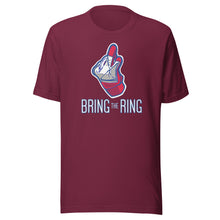 Load image into Gallery viewer, BRING THE RING T-shirt