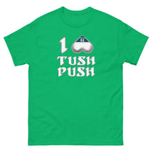 Load image into Gallery viewer, I Love the Tush Push T-Shirt (#62 version)
